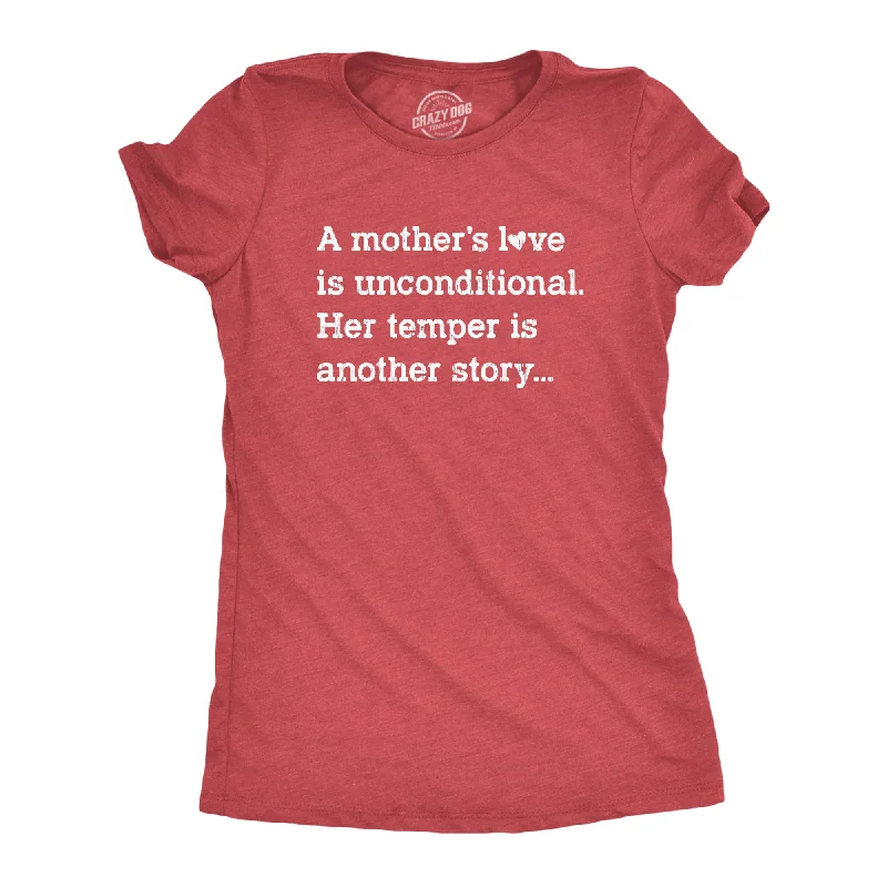 women’s tailored jackets-Womens A Mother's Love Is Unconditional Her Temper Is Another Story Tshirt Funny Mother's Day Tee